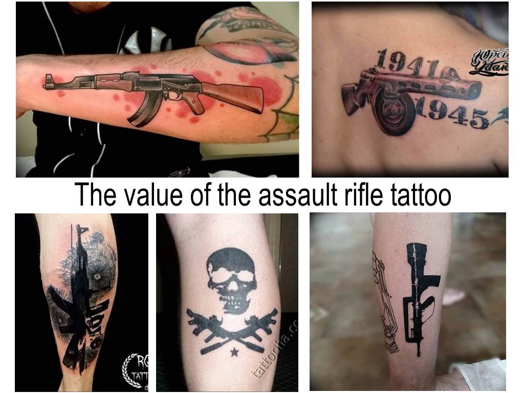 The value of the assault rifle tattoo - Original examples of drawings of ready-made tattoos on the photo