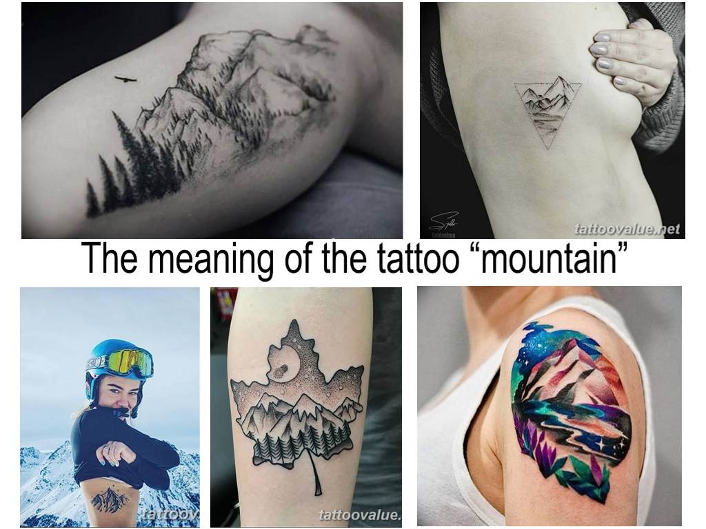The meaning of the tattoo mountain - information and photos examples of finished tattoo designs with a mountain