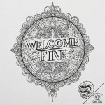 A linework tattoo of the phrase “welcome! eve… – tattoo sketch (№1751058812_0, 27.06.2025 21:13) — tattoovalue.net