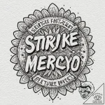 A chicano lettering tattoo “strike first. str… – tattoo sketch (№1751185722_0, 29.06.2025 08:28) — tattoovalue.net