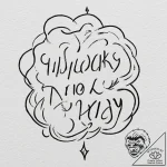A chicano lettering tattoo of “all work and n… – tattoo sketch (№1751331416_0, 01.07.2025 00:56) — tattoovalue.net
