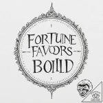 The phrase “fortune favors the bold” – tattoo sketch (№1752077418_0, 09.07.2025 16:10) — tattoovalue.net