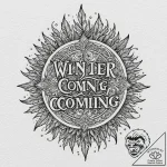 A chicano lettering tattoo of “winter is comi… – tattoo sketch (№1752967195_0, 19.07.2025 23:19) — tattoovalue.net
