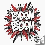 A chicano lettering tattoo of “bada boom. big… – tattoo sketch (№1753012891_0, 20.07.2025 12:01) — tattoovalue.net